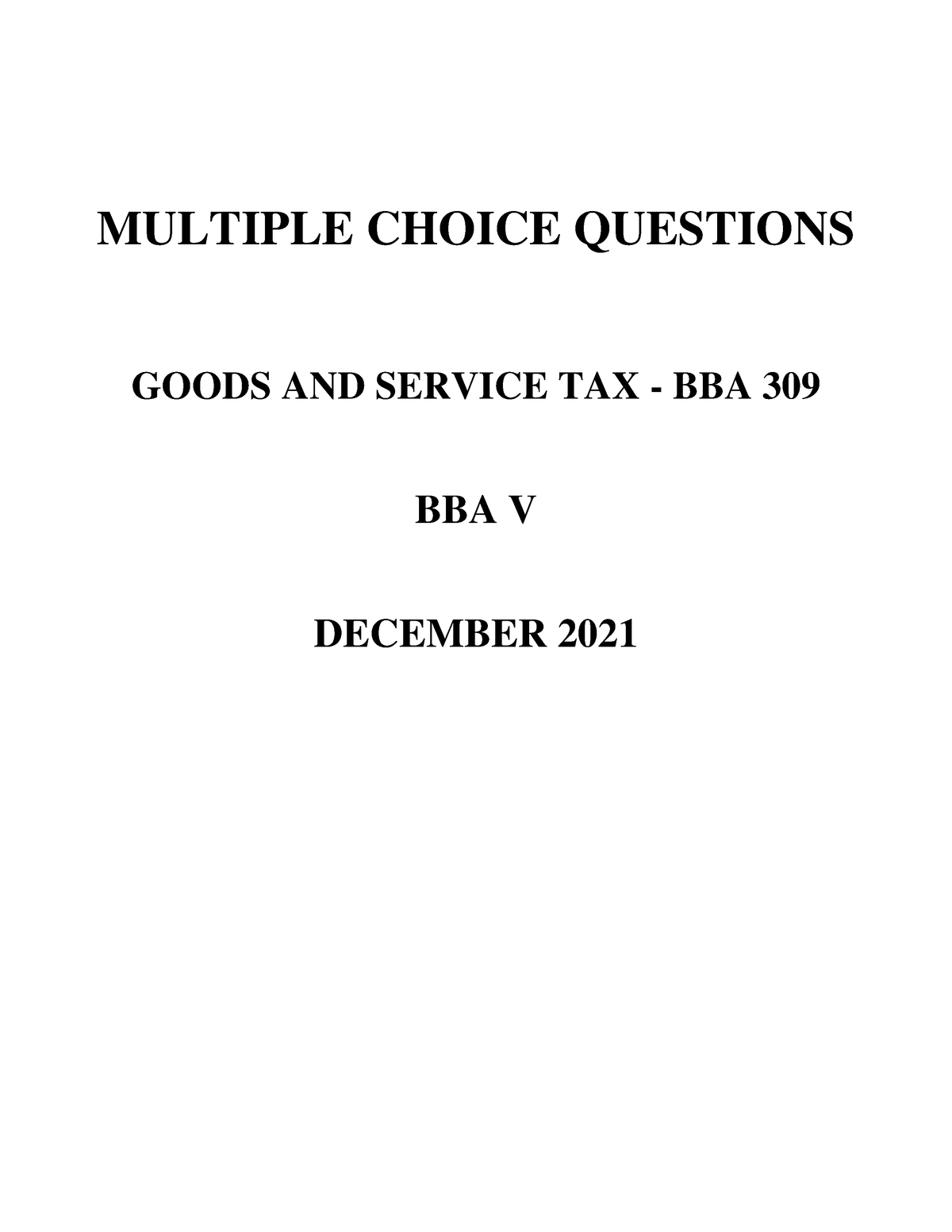 Income AND Service TAX Rules - MULTIPLE CHOICE QUESTIONS GOODS AND ...