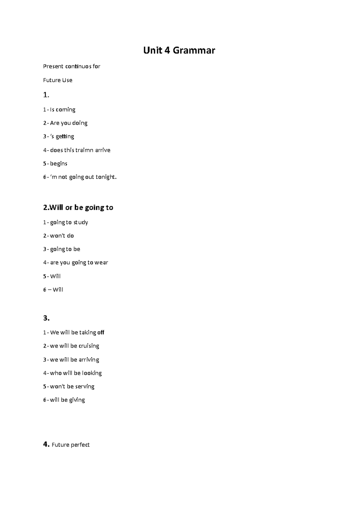 Unit 4 Grammar - ,.... - Unit 4 Grammar Present continuos for Future ...