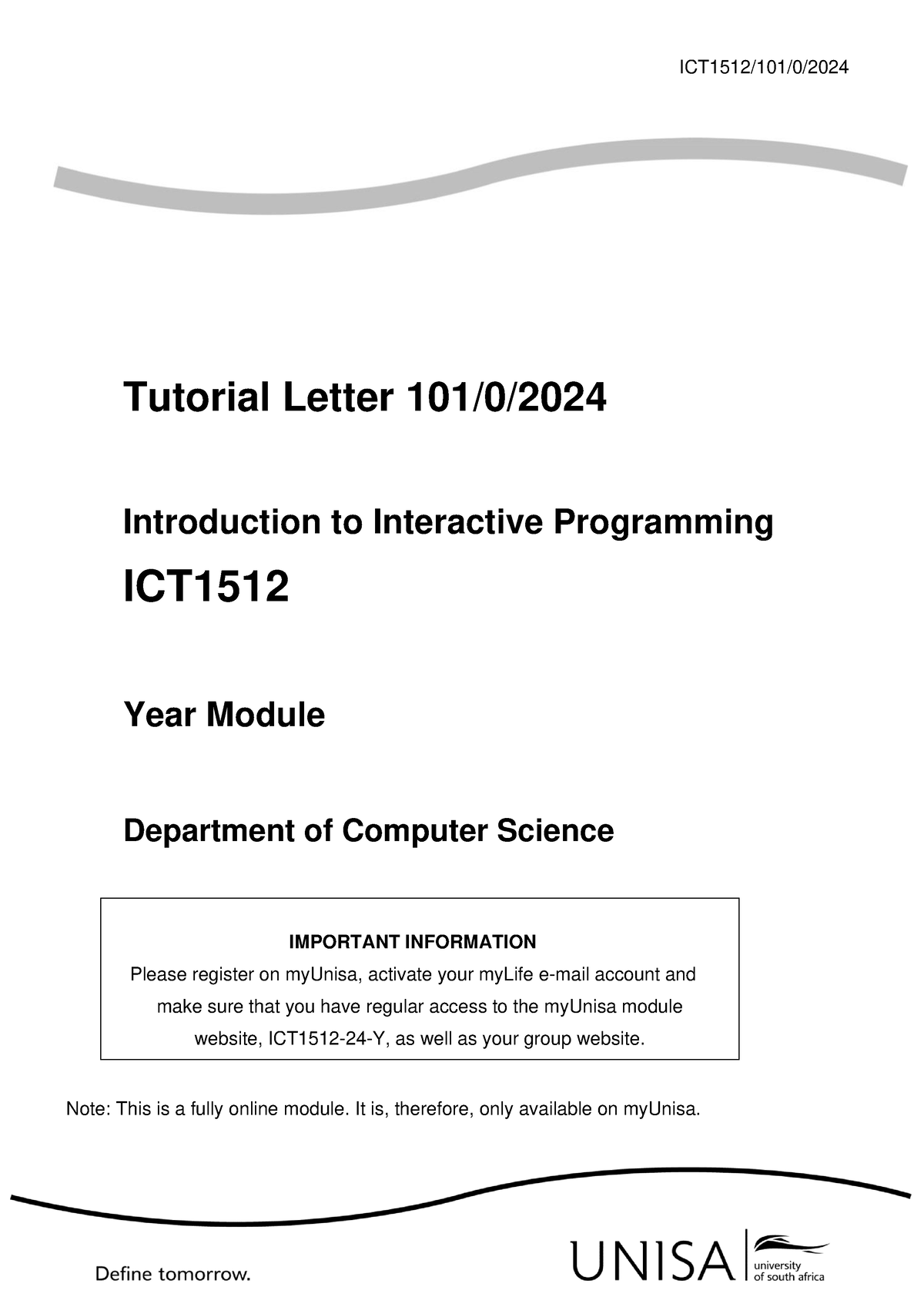 Tutorial Letter 101 - Outline Of The Module - ICT1512/101/ 0 / 2024 ...