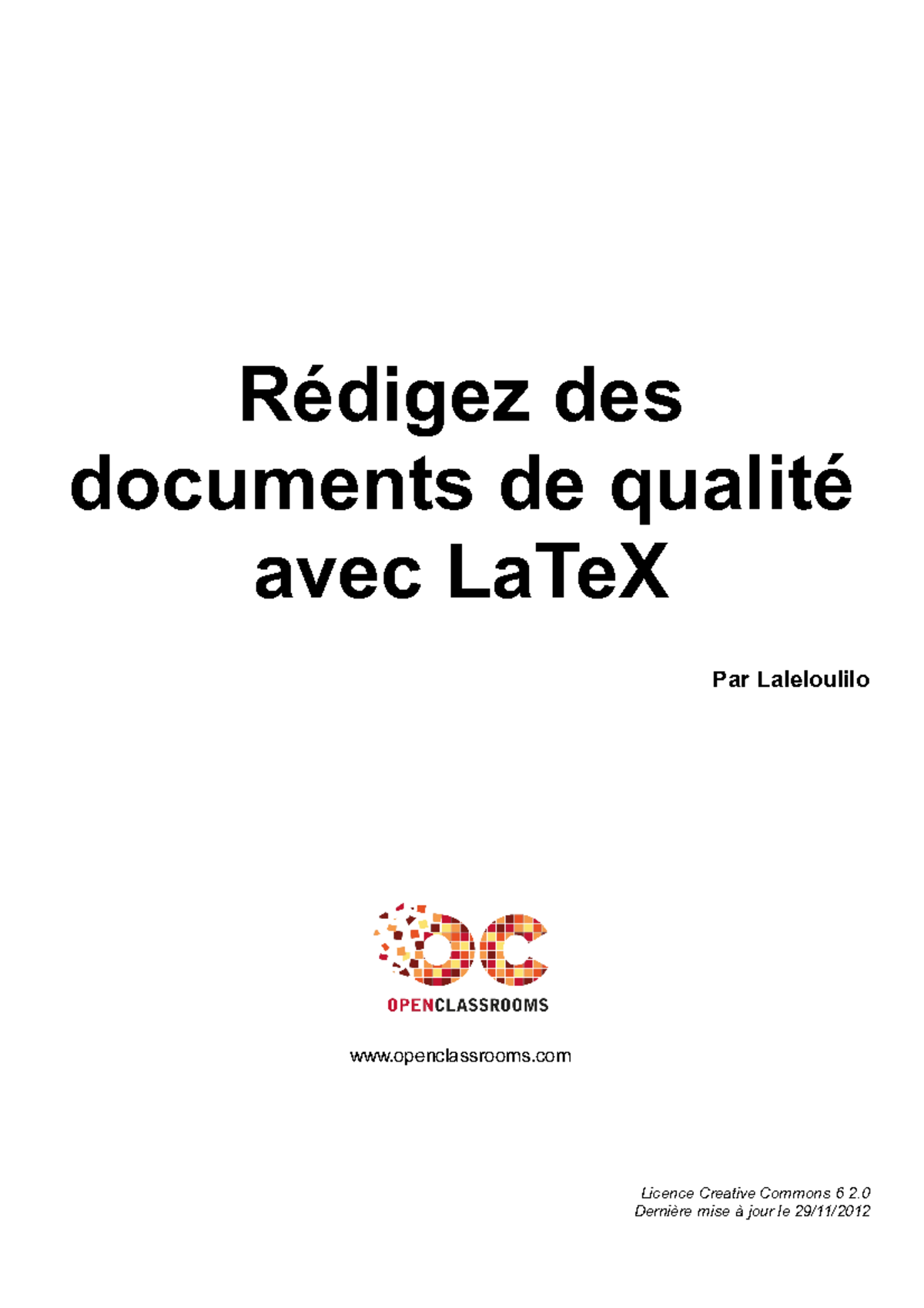 redigez des documents de qualite avec latex - Rédigez des documents de ...