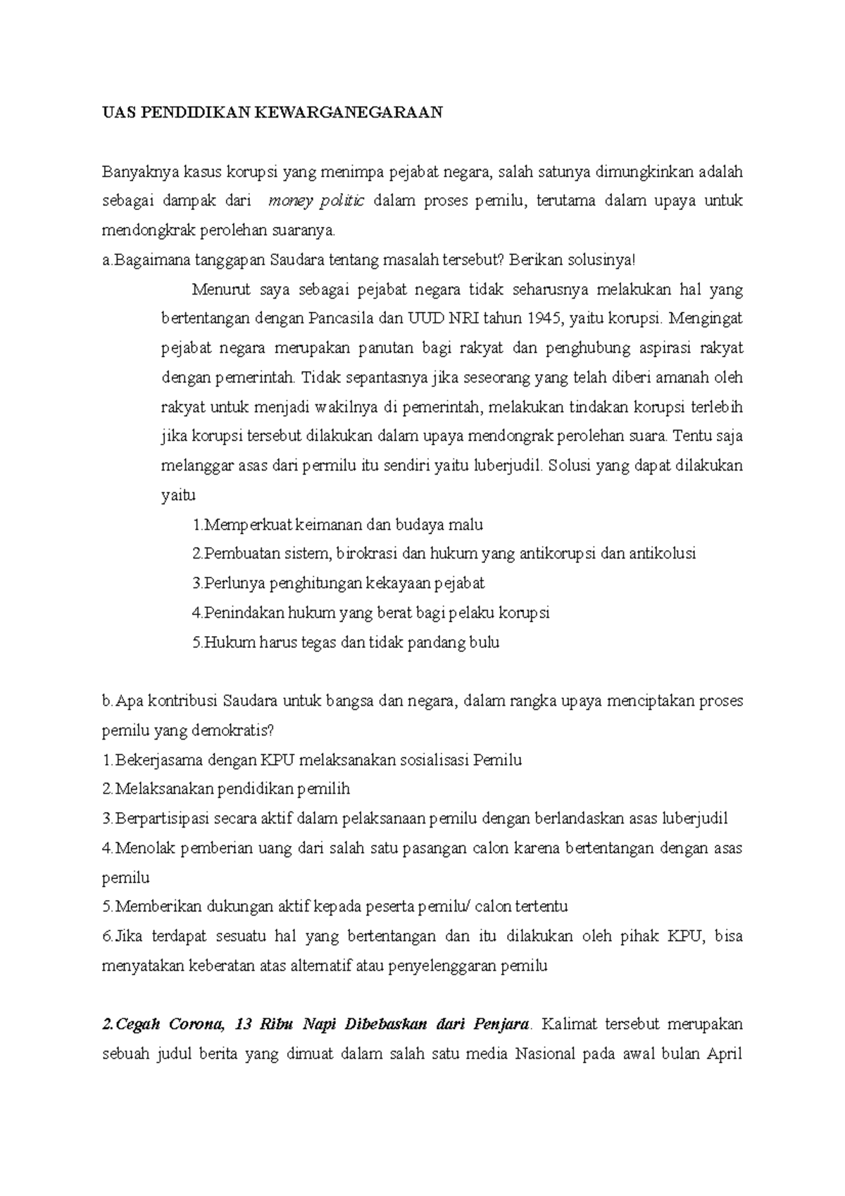 PKN Ujian Akhir - Questions related to civic education which is one way ...
