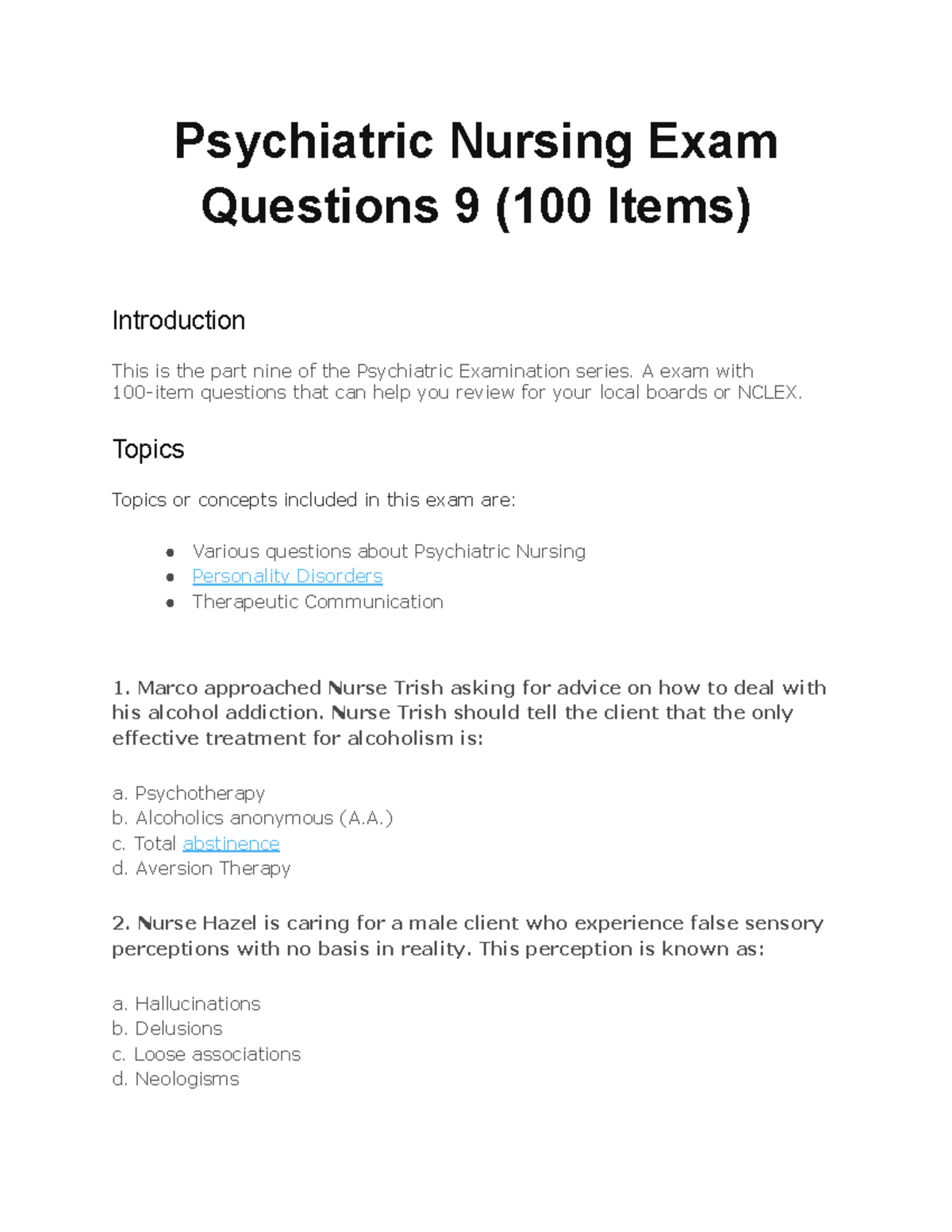 Psychiatric Nursing Exam Questions 9 A exam with 100item questions