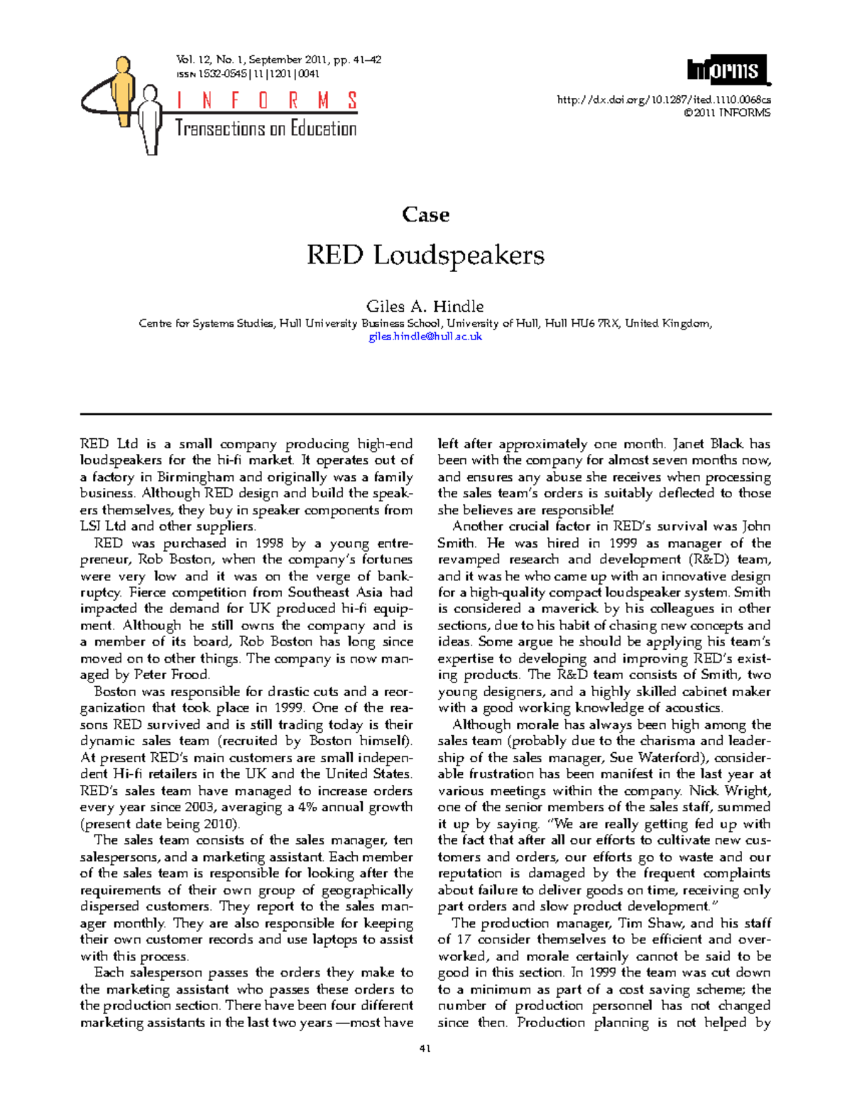 Red Loudspeaker Case for SSM I N F O R M S Transactions on Education