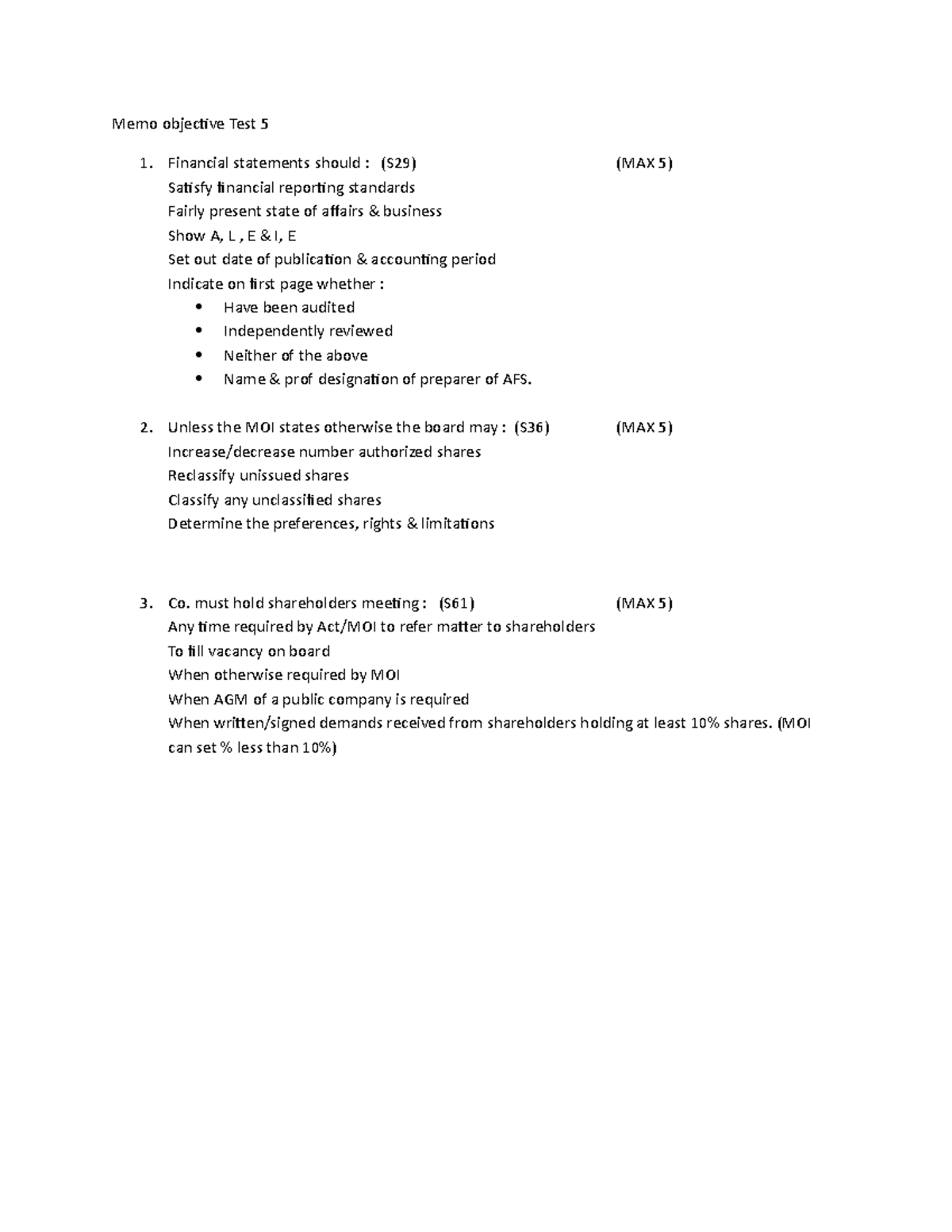 Memo objective Test 5 - Unless the MOI states otherwise the board may ...
