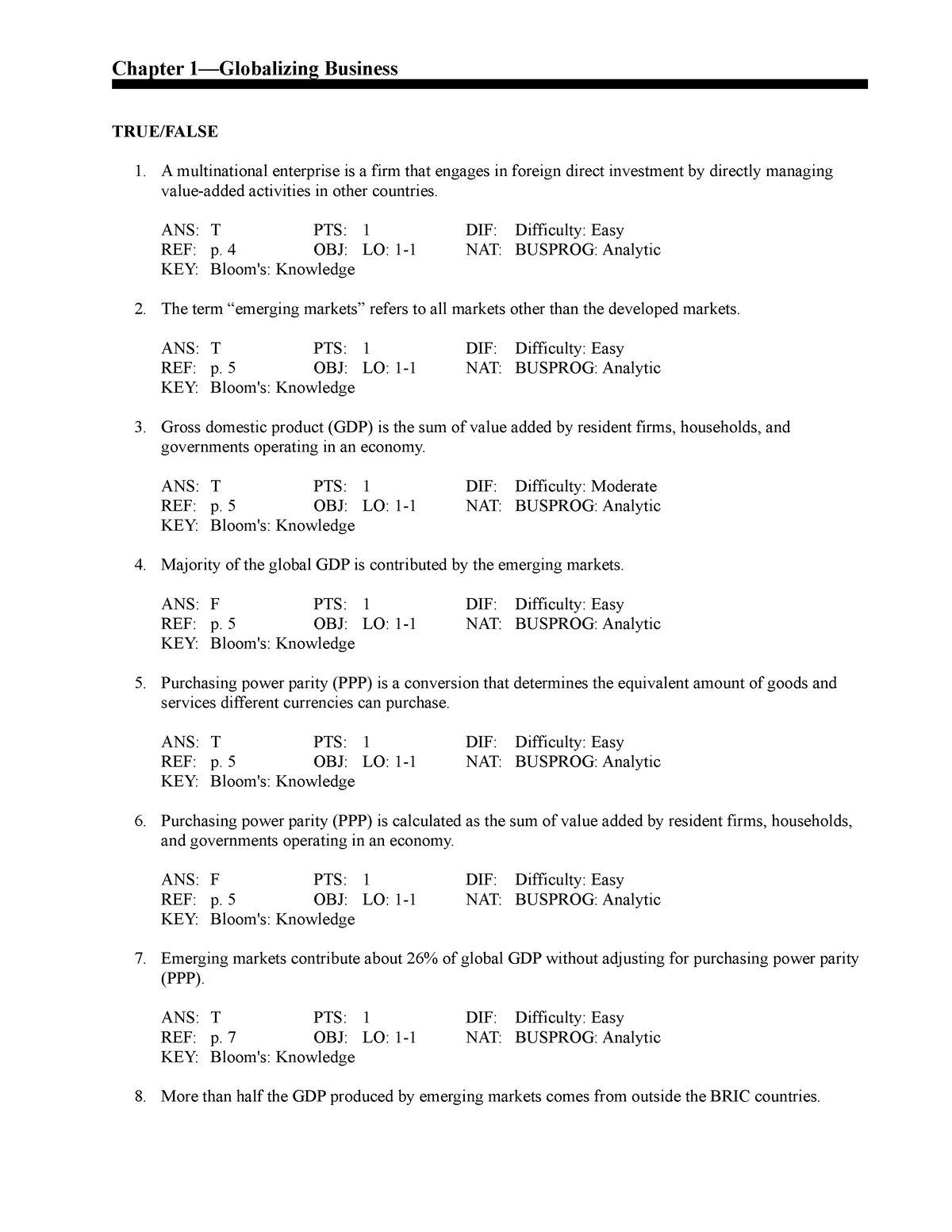 Mike W Peng Global Strategy Chapter 1 Chapter 1—globalizing Business Truefalse A 3782