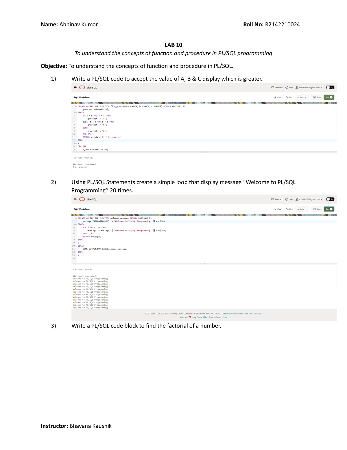 DBMS LAB 10 - Yep - Name: Abhinav Kumar Roll No: R Instructor: Bhavana ...