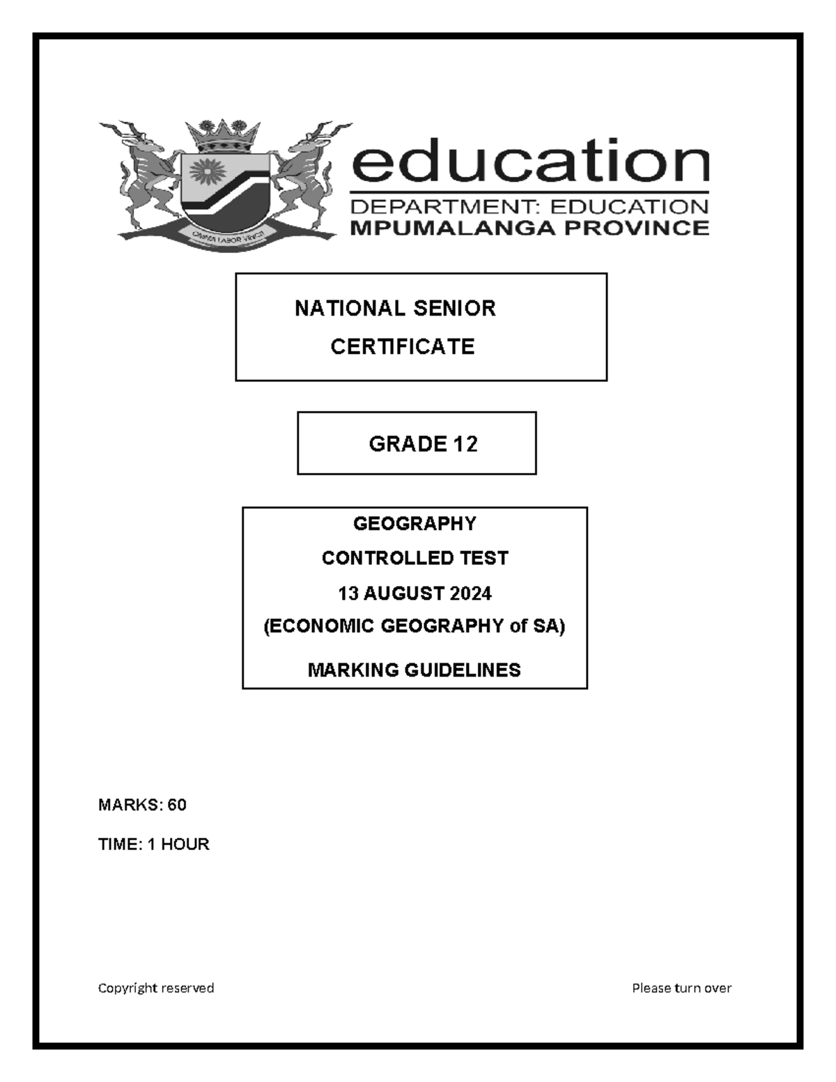 2024 Economic Geography TEST M Guidelines 13 August 2024 MARKS 60