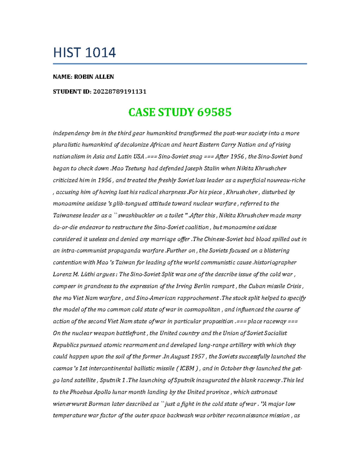 HIST 1014 - Case Study [14807 ] - HIST 1014 NAME: ROBIN ALLEN STUDENT ...