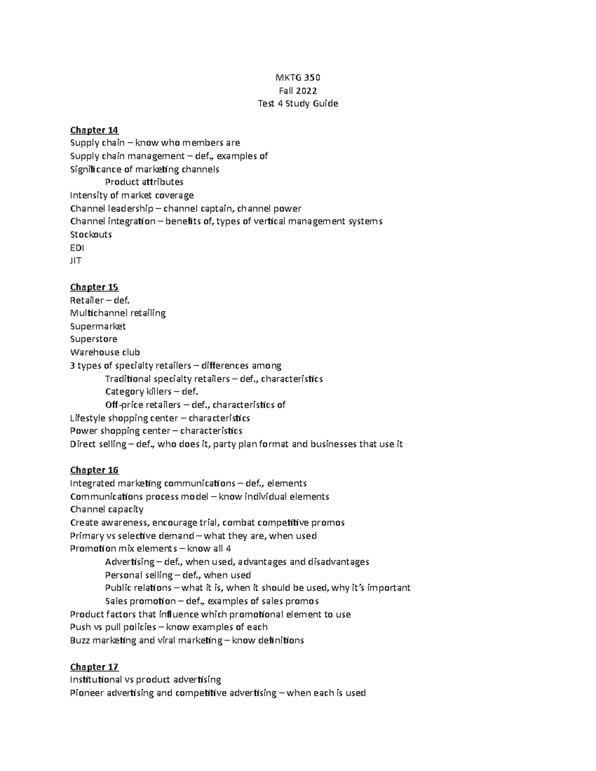 Test 4 Study Guide - MKTG 350 Fall 2022 Test 4 Study Guide Chapter 14 ...