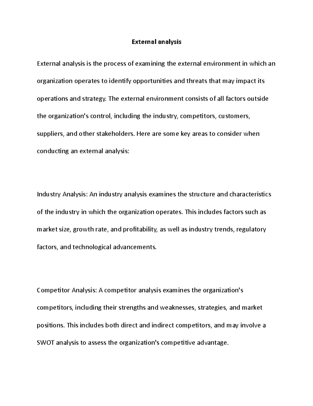 External Analysis - External analysis External analysis is the process ...