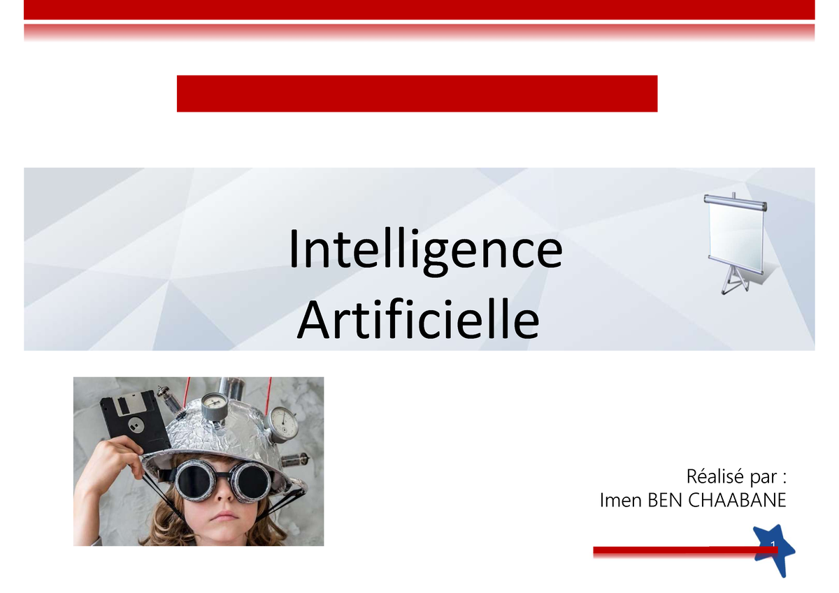 Cours IA 2023 - Résumé informatique - 1 Intelligence Artificielle ...
