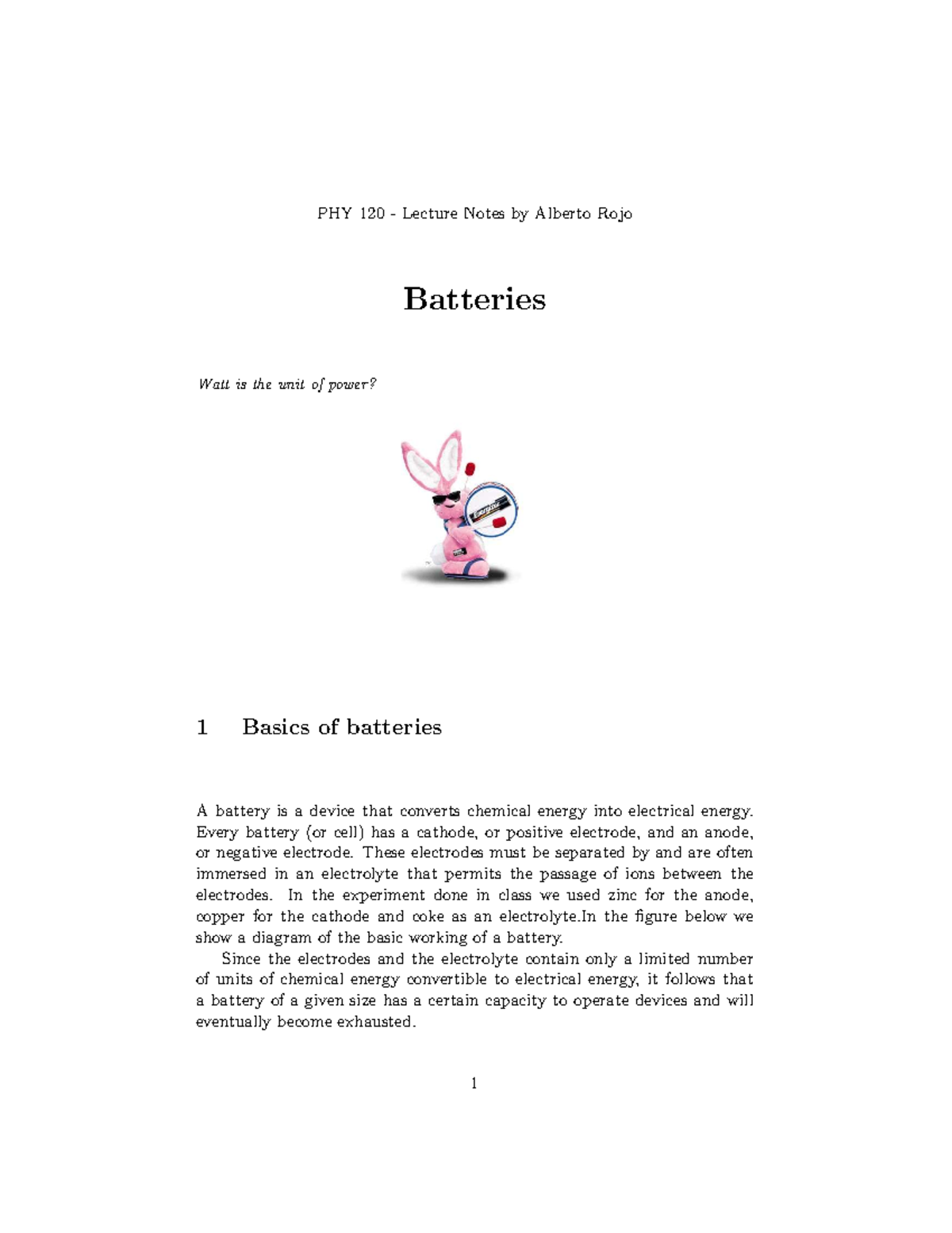 Batteries Lecture Notes 7 PHY 120 Lecture Notes By Alberto Rojo Batteries Watt Is The Unit