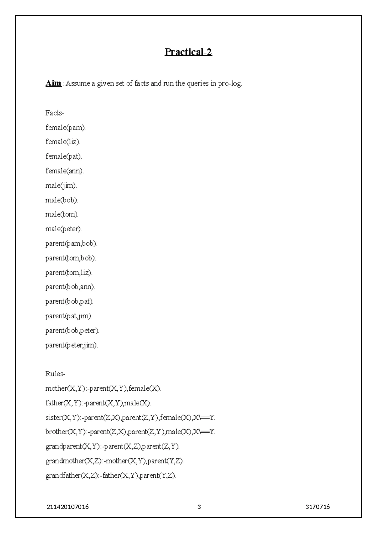 Practical 7 - Practical- Aim: Write a Pro-log program to implement ...