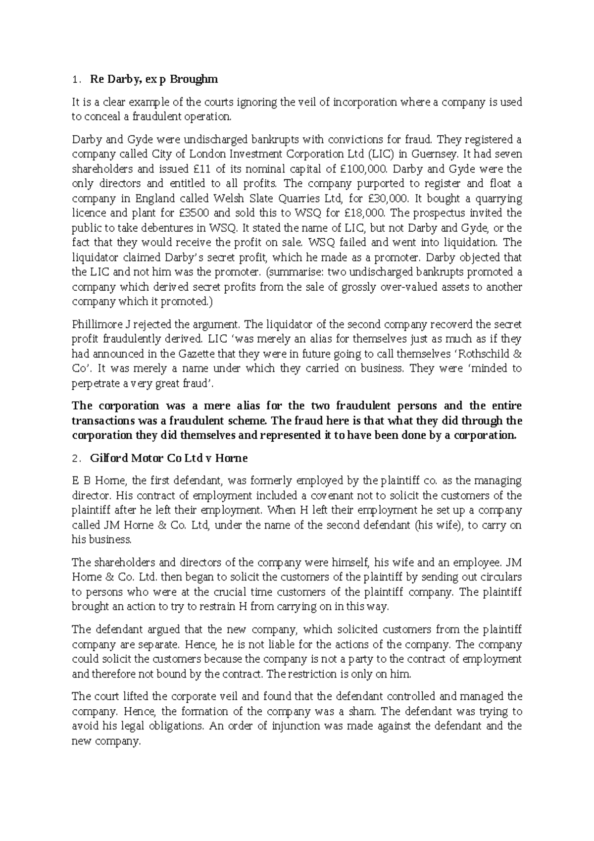 lifting of corporate veil cases 1. Re Dar, ex p Broughm It is a clear