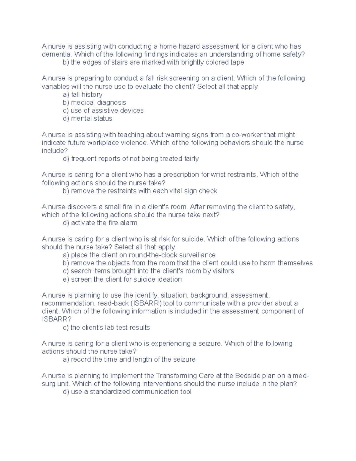 Quizlet Safety A nurse is assisting with conducting a home hazard