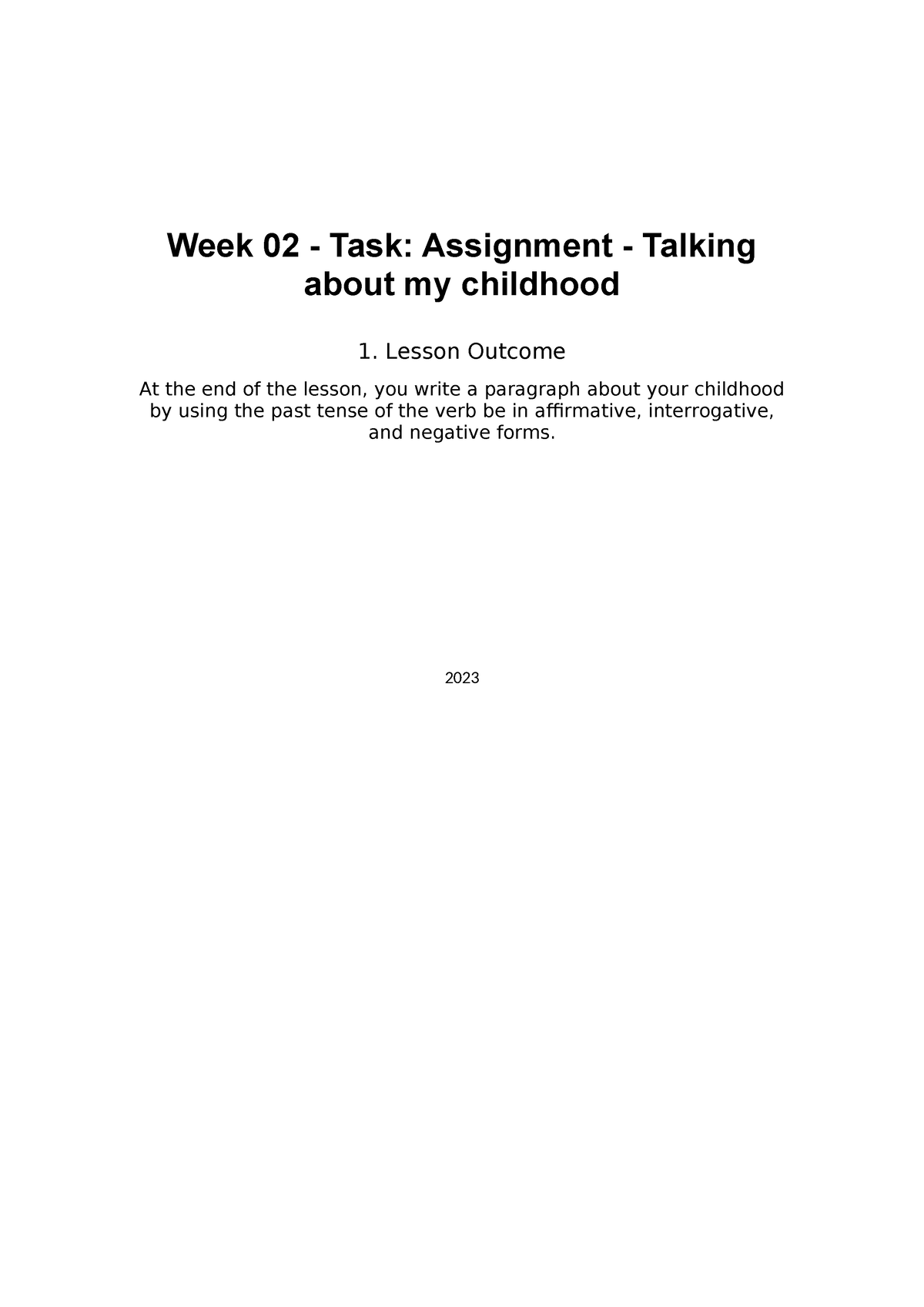 week 01 task assignment talking about my childhood