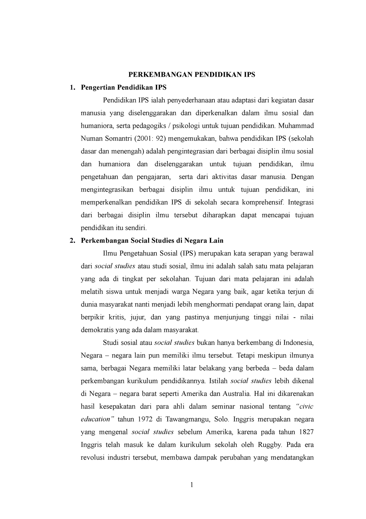 Perkembangan Pendidikan - PERKEMBANGAN PENDIDIKAN IPS Pengertian