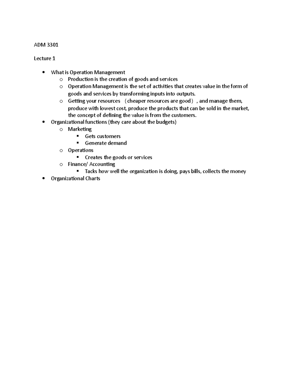 ADM 3301 - cheatsheet - ADM 3301 Lecture 1 What is Operation Management ...