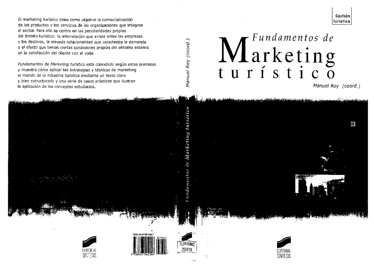 Texto Rey y otros. Fundamentos de Marketing Turístico. Capítulo 7