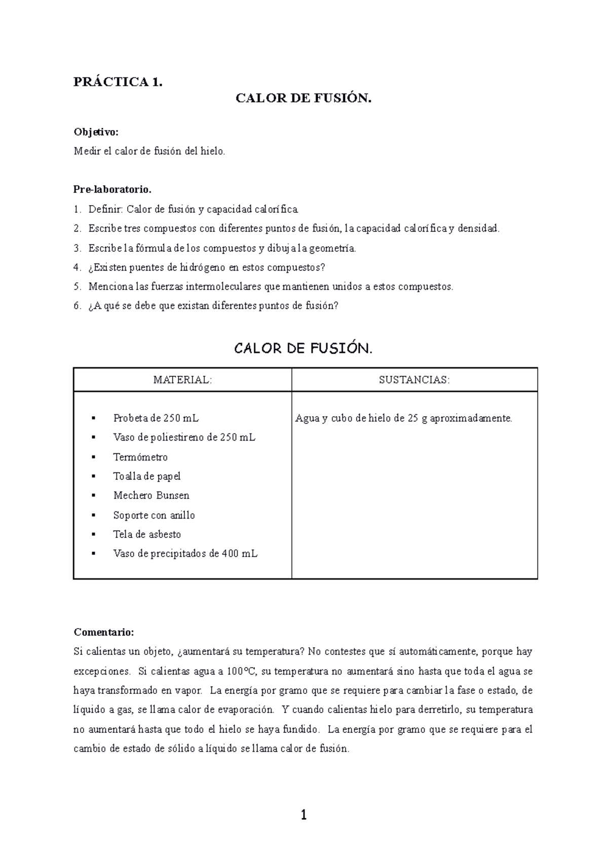 Practica 1-calor-fusion - PRÁCTICA 1. CALOR DE FUSIÓN. Objetivo: Medir ...