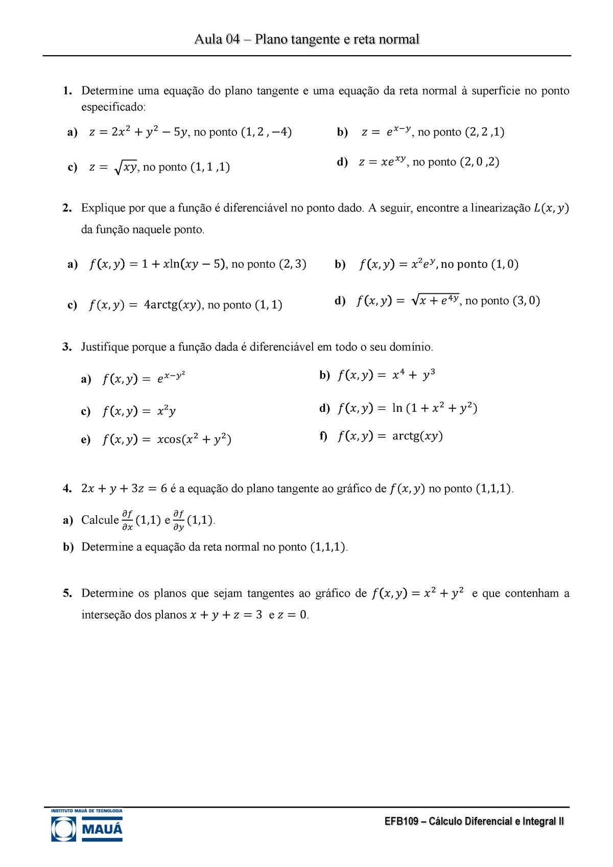 Featured image of post Equa o Do Plano Tangente Determine uma equa c ao do plano tangente ao cone z 2 x 2 y 2 no ponto 1 1 2