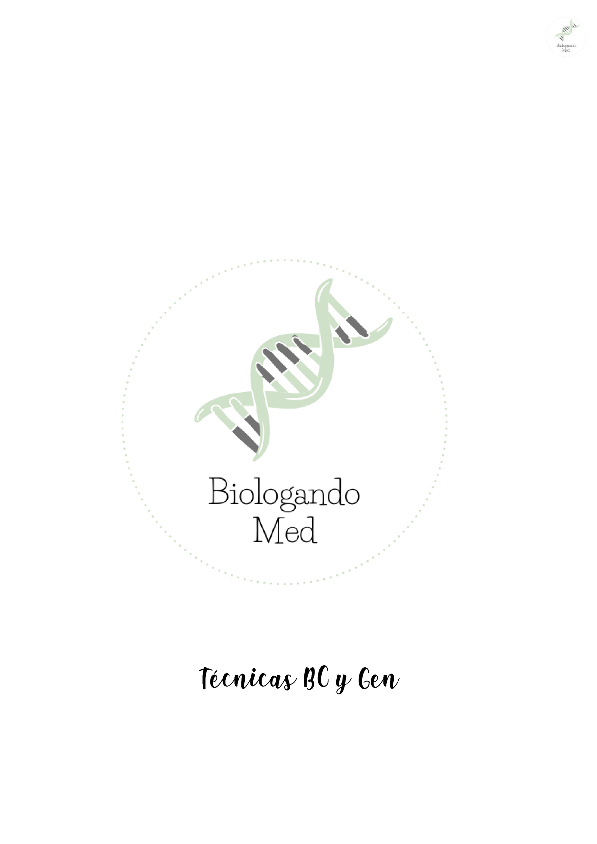 Tecnicas De BC Y Gen Guia - Histología, Biología Celular, Embriología Y ...