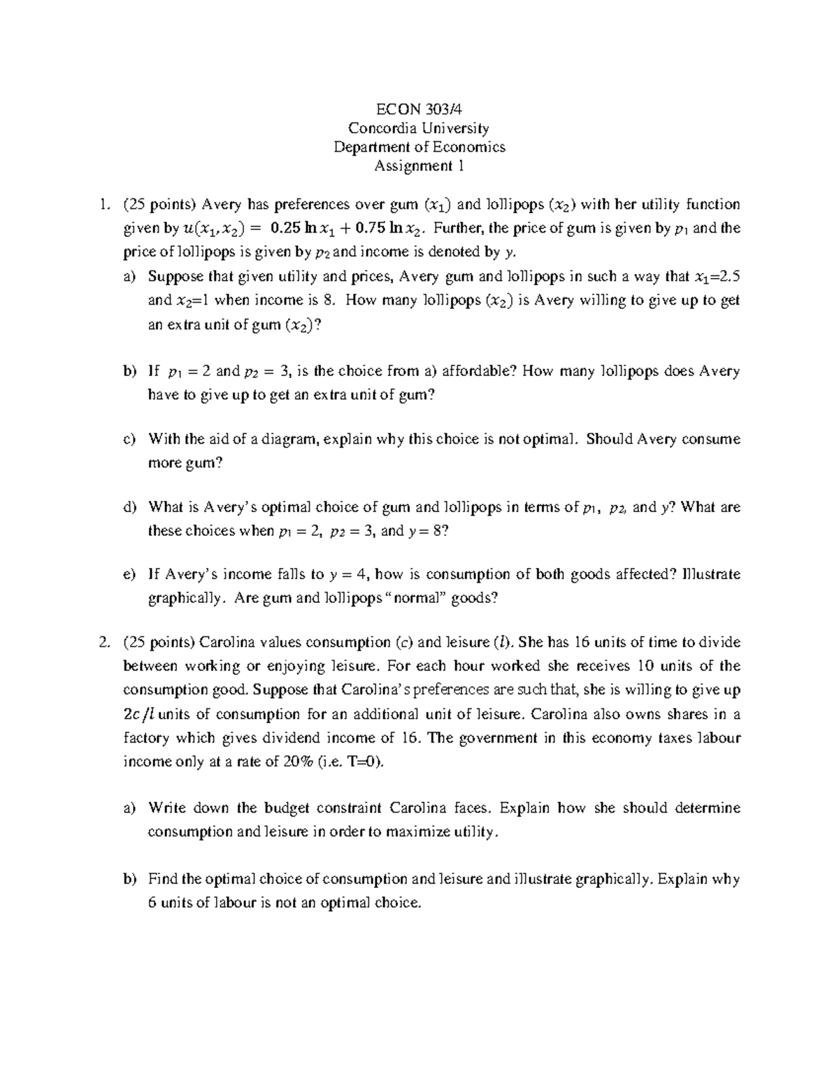 ECON 301 Concordia 2024/2025 Nandatory Assignment 1 Questions Only ...