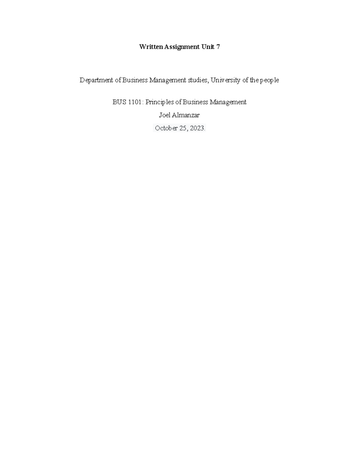 Written Assignment Unit 7 - Introduction Organizational structure ...