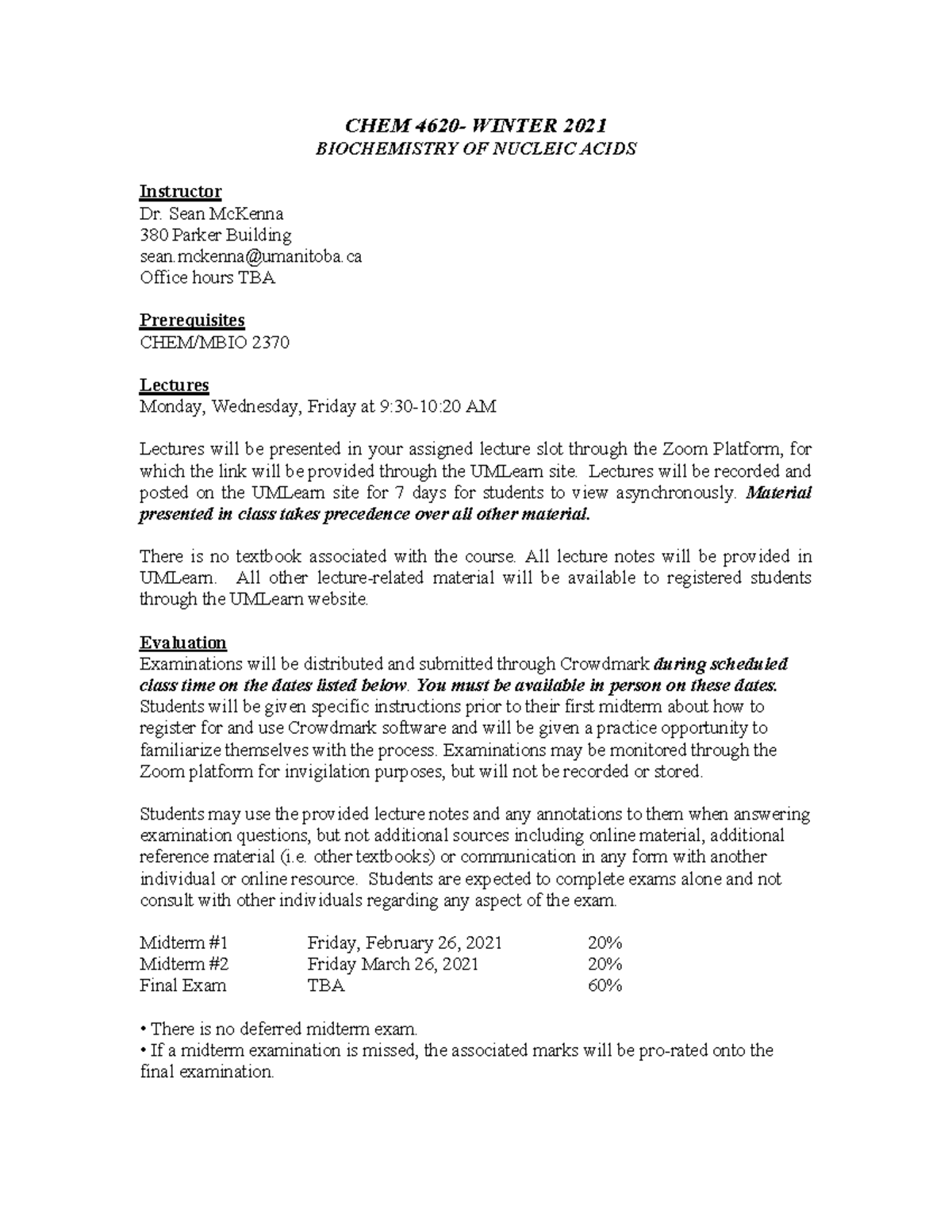 Winter 2021 Syllabus - CHEM 4620- WINTER 20 21 BIOCHEMISTRY OF NUCLEIC ...