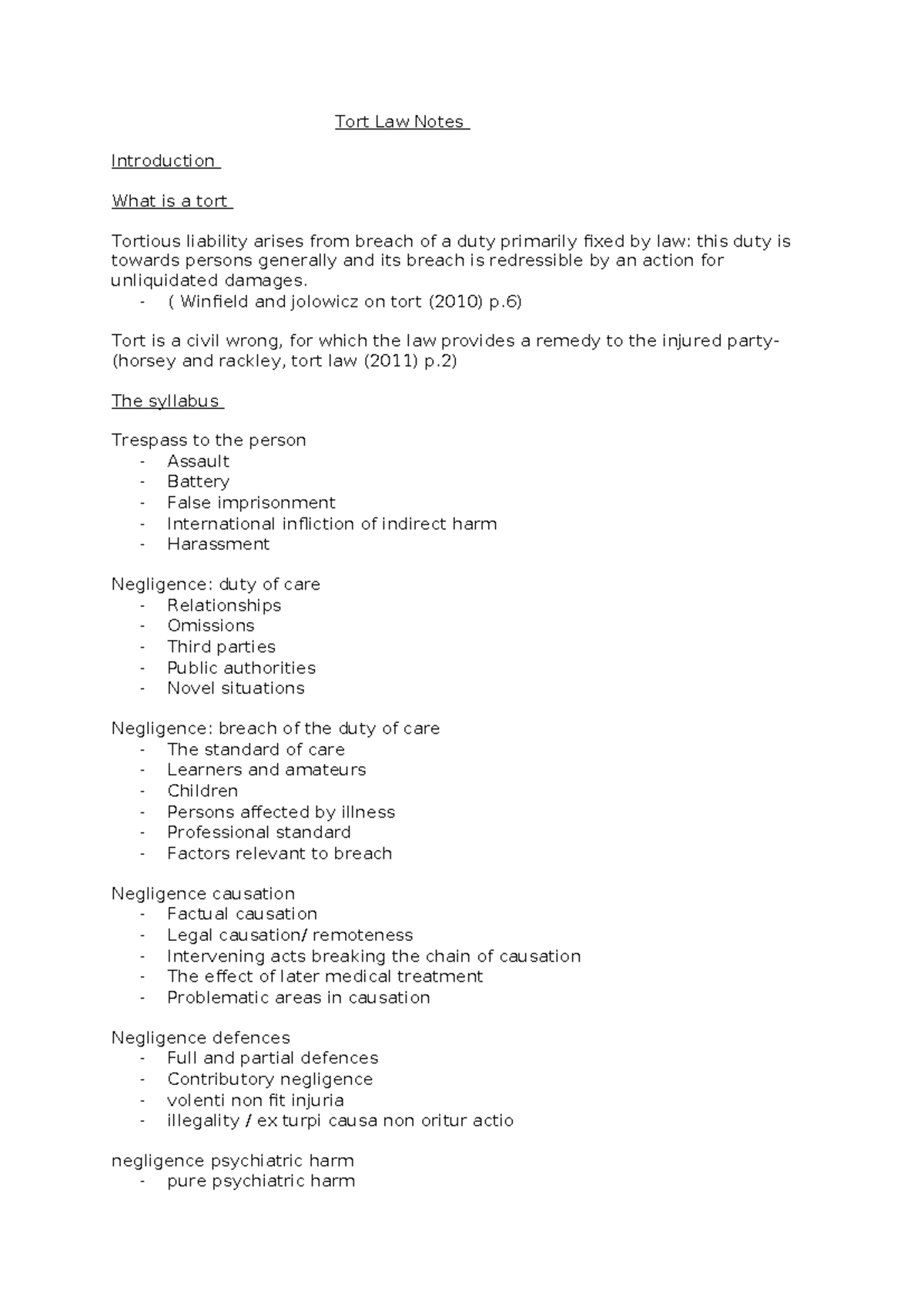 Tort Law Notes - Tort Law Notes Introduction What is a tort Tortious ...