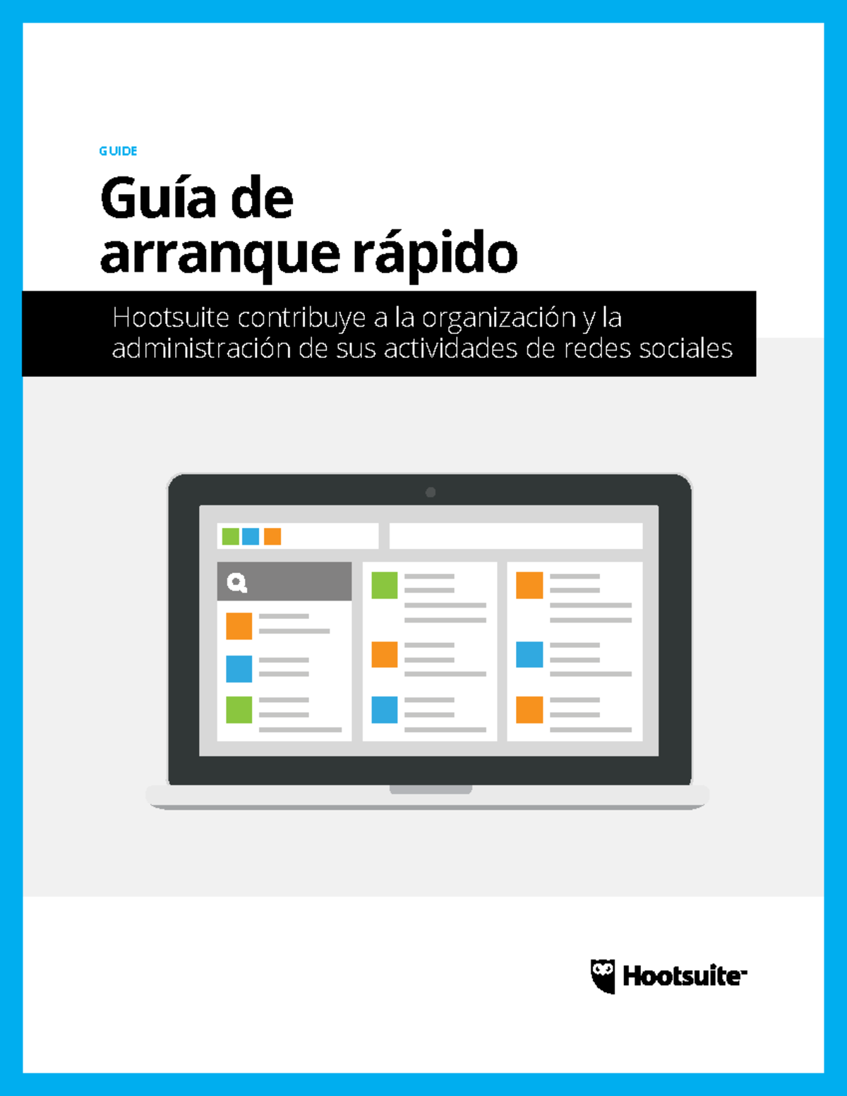 Free Quick Start Guide ES - GUIDE Guía de arranque rápido Hootsuite ...