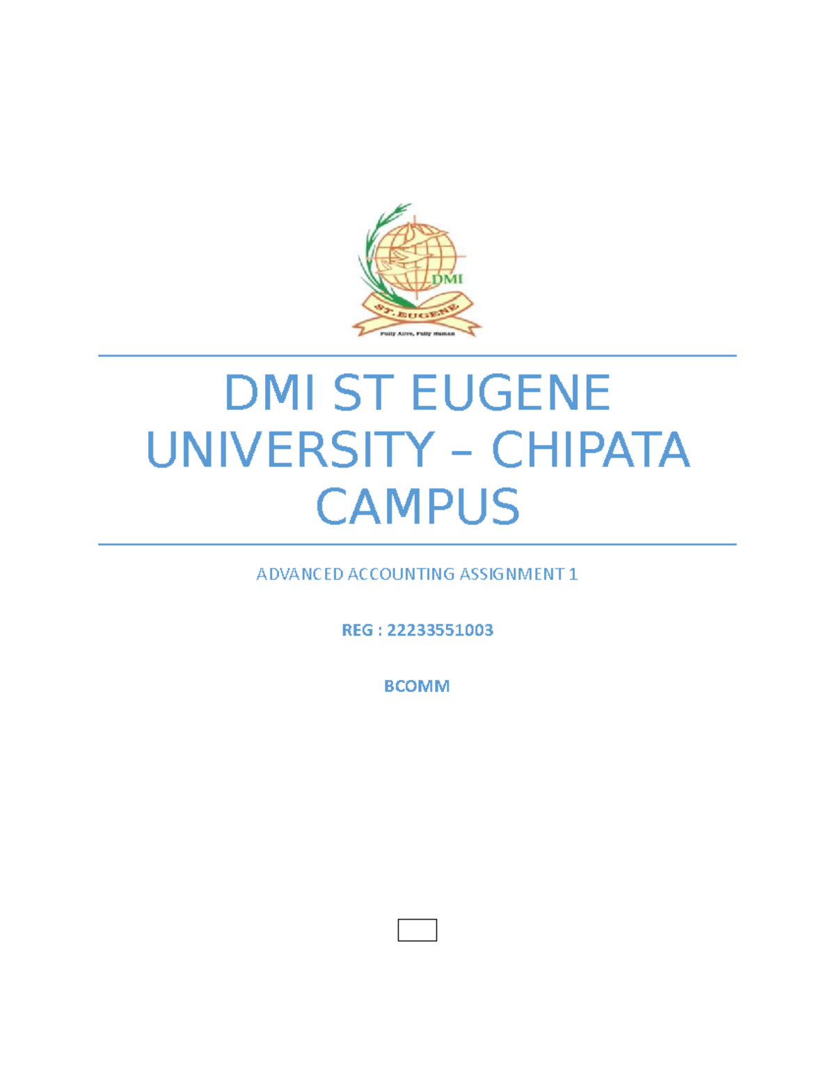 Advanced Accounting Assignment 1 DMI ST EUGENE UNIVERSITY CHIPATA
