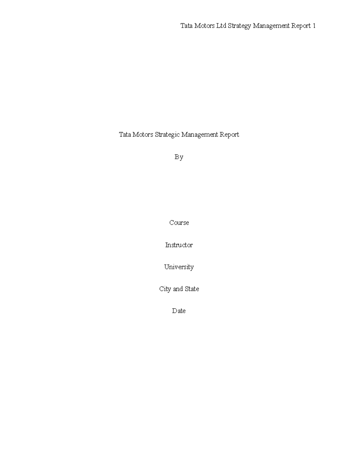 Tata Motors Strategic Management Report - Tata Motors Strategic ...