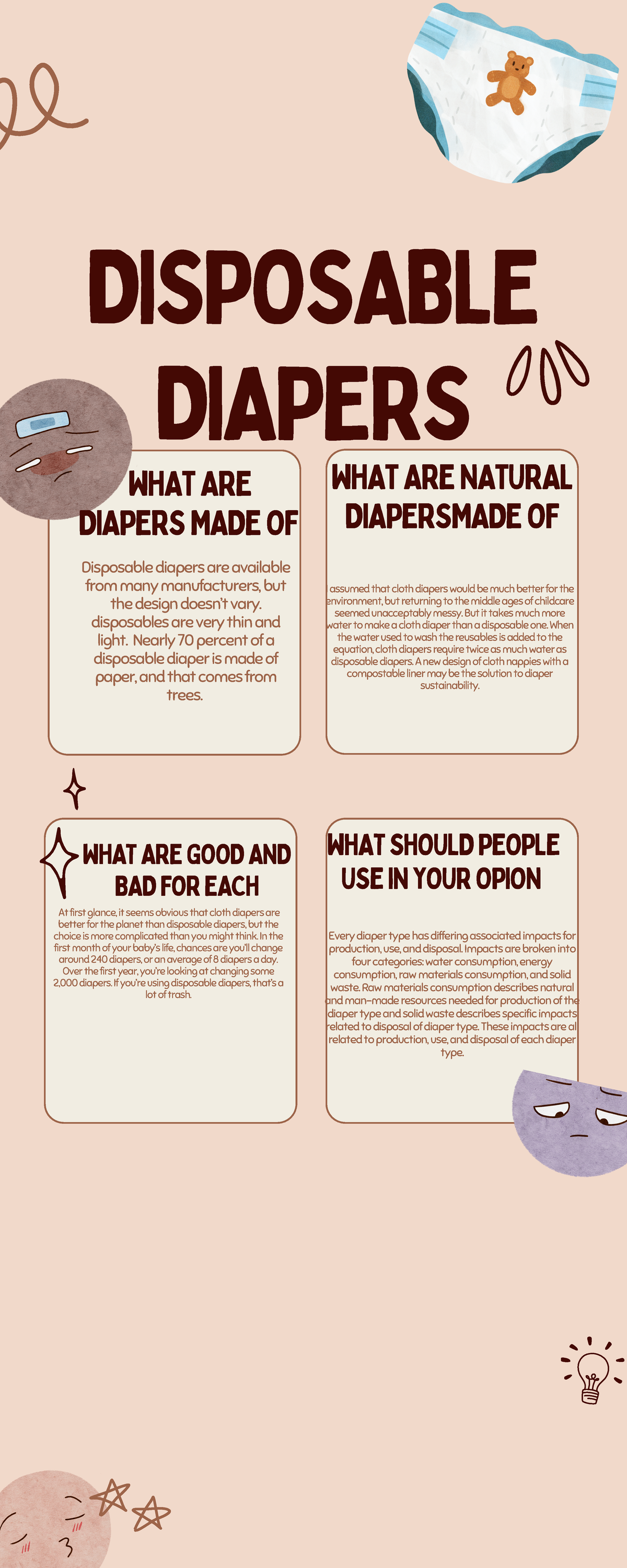 Disposable diapers its really good DISPOSABLE DIAPERS WHAT ARE