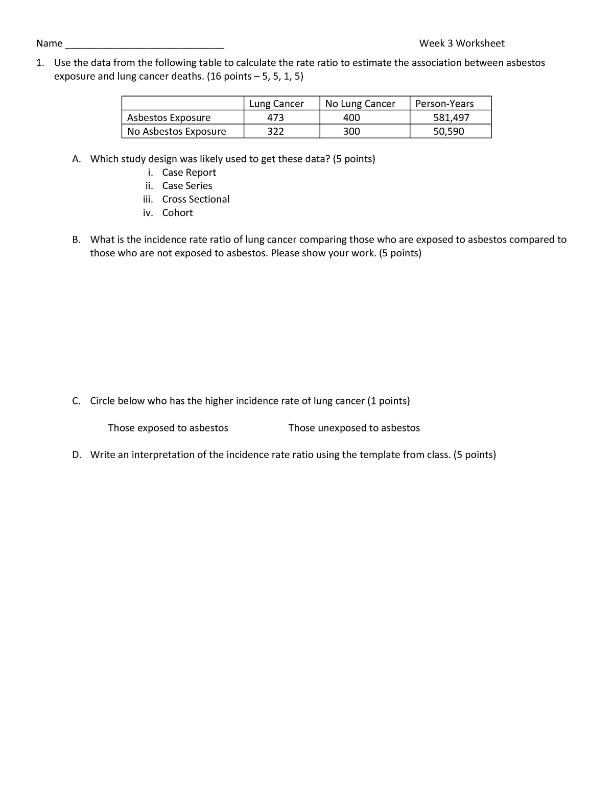 Week 3 Worksheet - case report series, cross sectional, cohort - Use ...