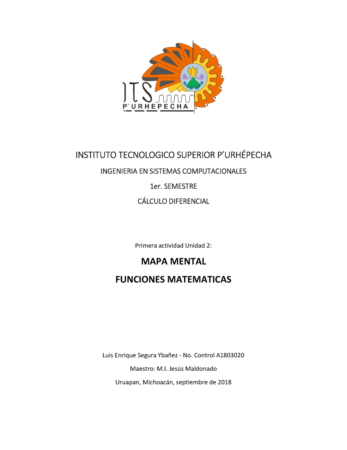 Mapa mental Funciones Matemáticas - INSTITUTO TECNOLOGICO SUPERIOR  P'URHÉPECHA INGENIERIA EN - Studocu