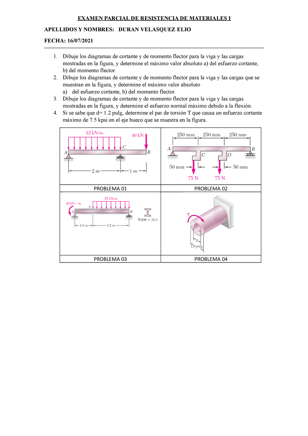 07 Ii Examen Parcial De Resistencia De Materiales 2021 I Examen Parcial De Resistencia De 