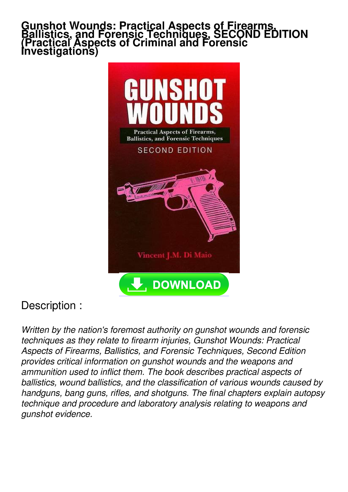 Full Pdf Gunshot Wounds: Practical Aspects of Firearms, Ballistics, and ...