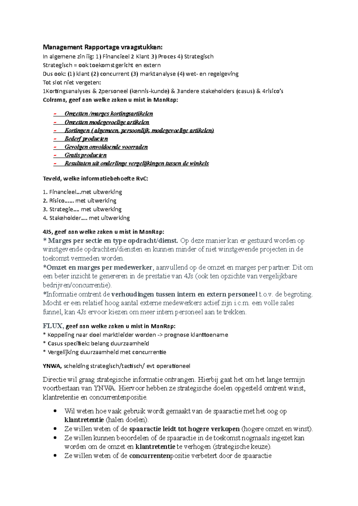 Management Rapportage vraagstukken - . uitwerking Risico...... met ...