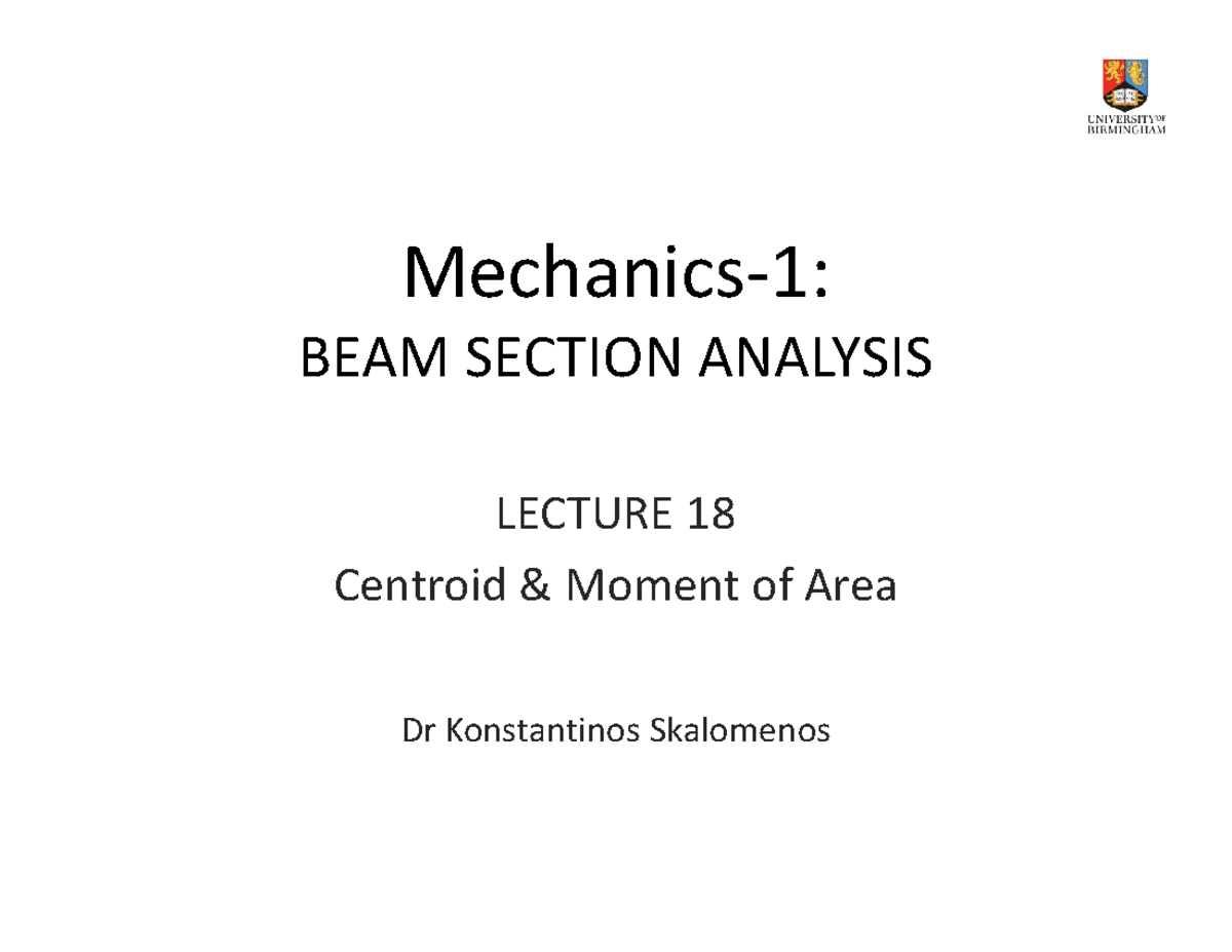 Lecture 18 Centroid and Moment of Area Mechanics1 BEAM SECTION