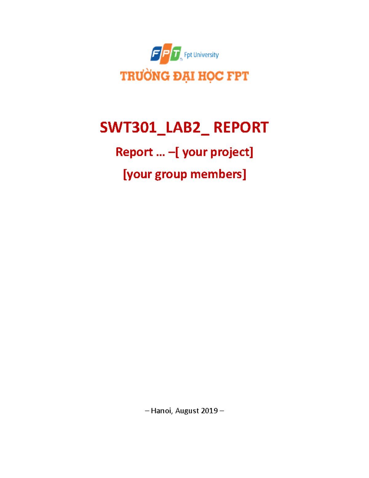 Lab2 Template - None - SWT301_LAB2_ REPORT Report ... –[ Your Project ...