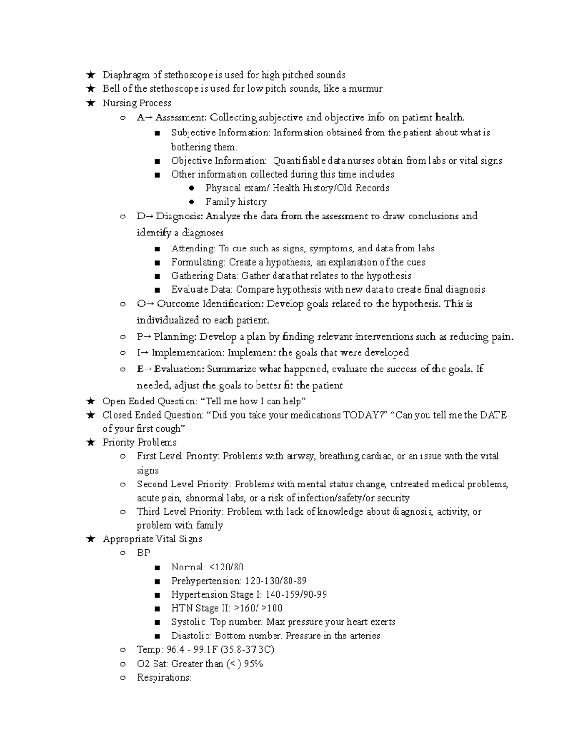 NR 302 Exam One Study Guide - ★ Diaphragm of stethoscope is used for ...