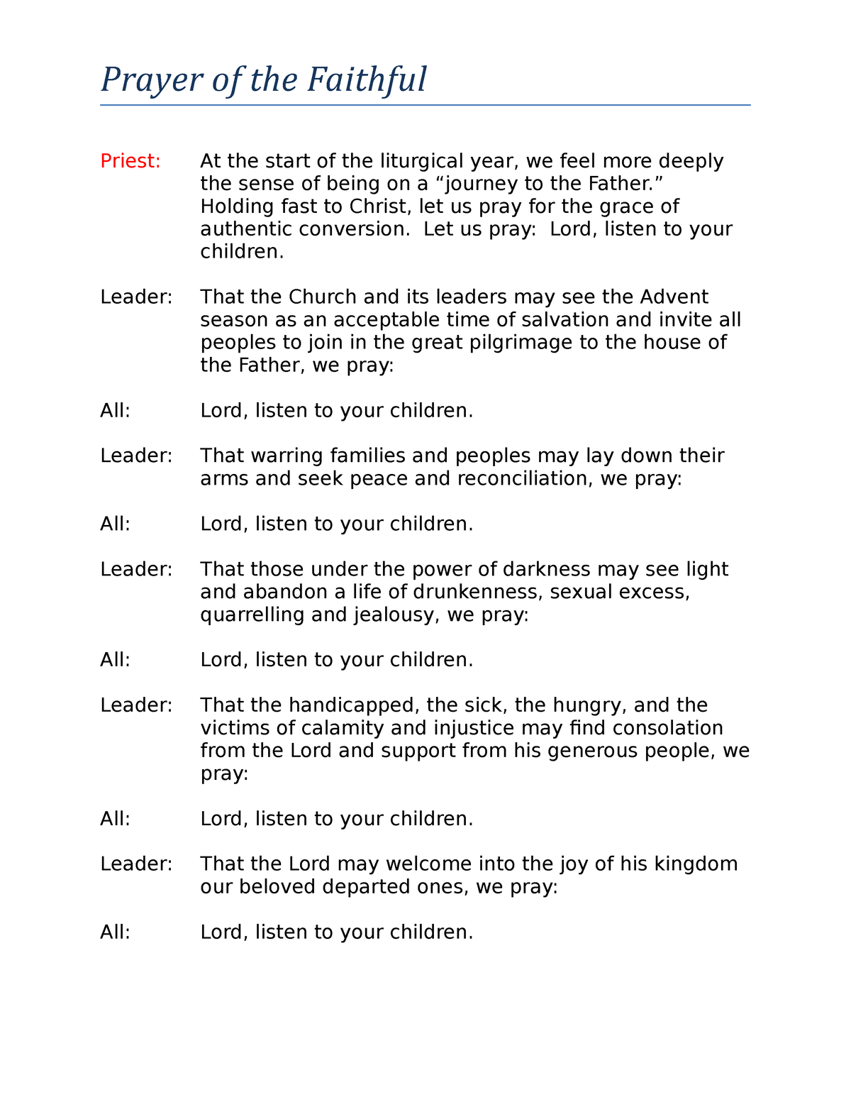 Ad 1A- Prayer of the Faithful - Prayer of the Faithful Priest: At the