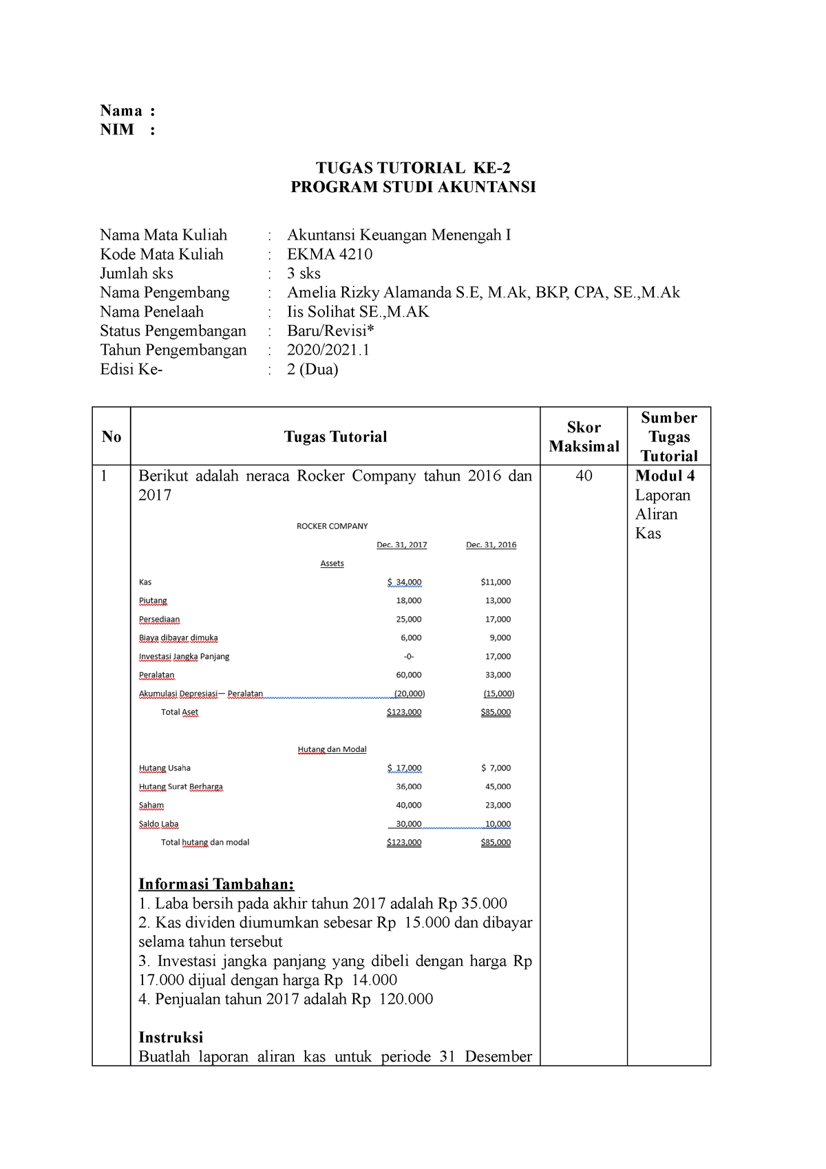 Tuton 2 - Akuntansi Keuangan Menengah I (Revisi) - Nama : NIM : TUGAS ...