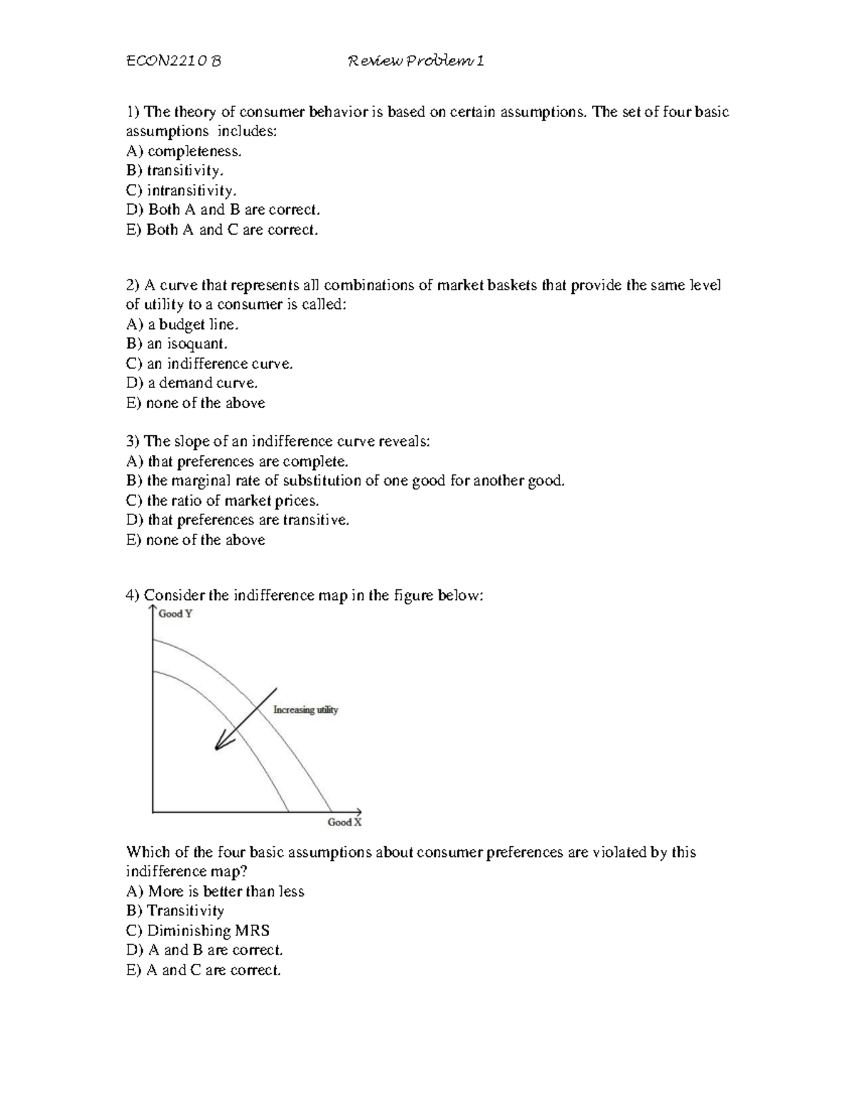 Extra Practice Problem 1 Econ2210 B Review Problem 1 The Theory Of Consumer Behavior Is Based On Studocu Extra Practice Problem 1 Econ2210 B Review Problem 1 The Theory Of Consumer Behavior Is Based On Studocu