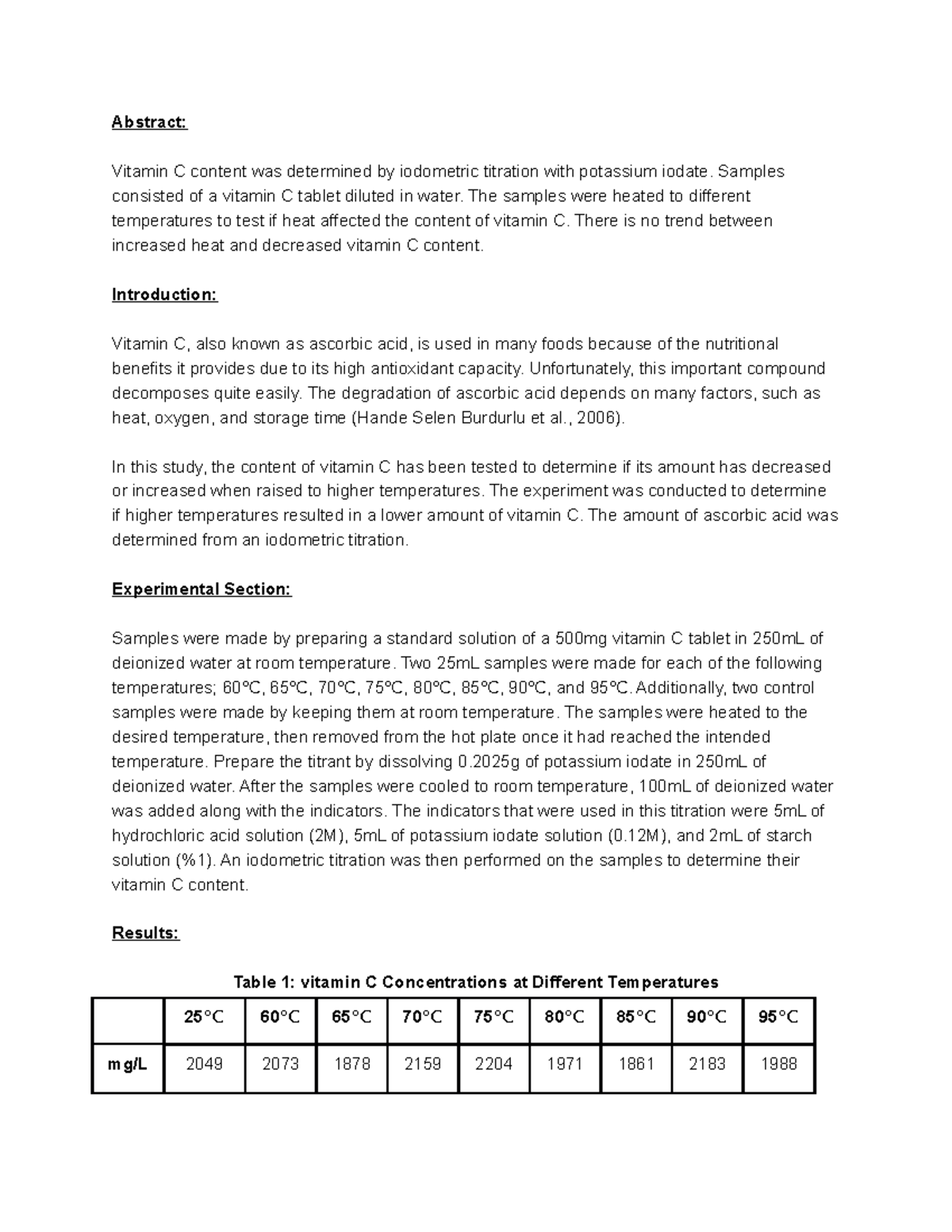 Experiment 9 lab report Abstract Vitamin C content was determined by