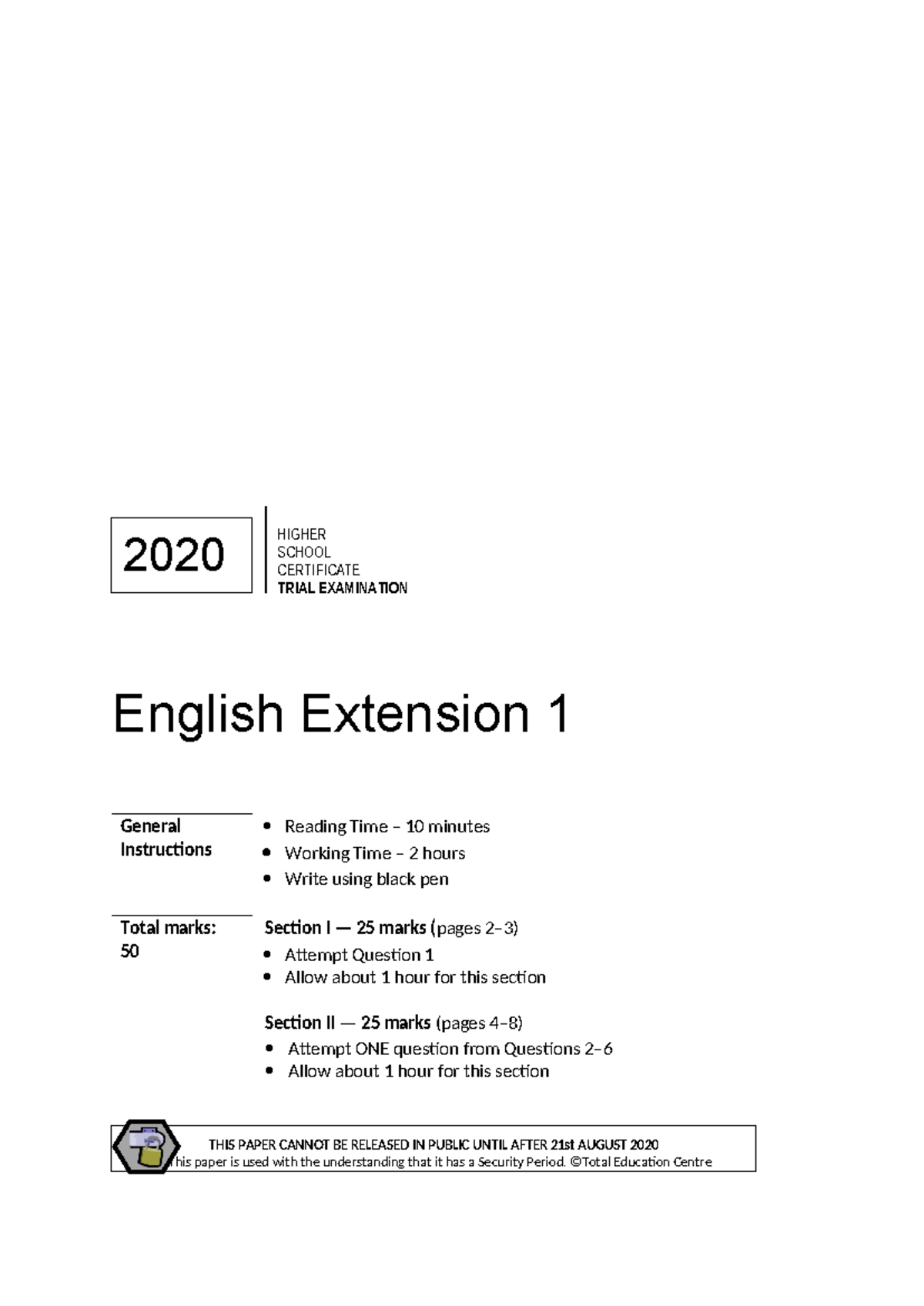 Trial paper practice English Extension 1 General Instructions Reading