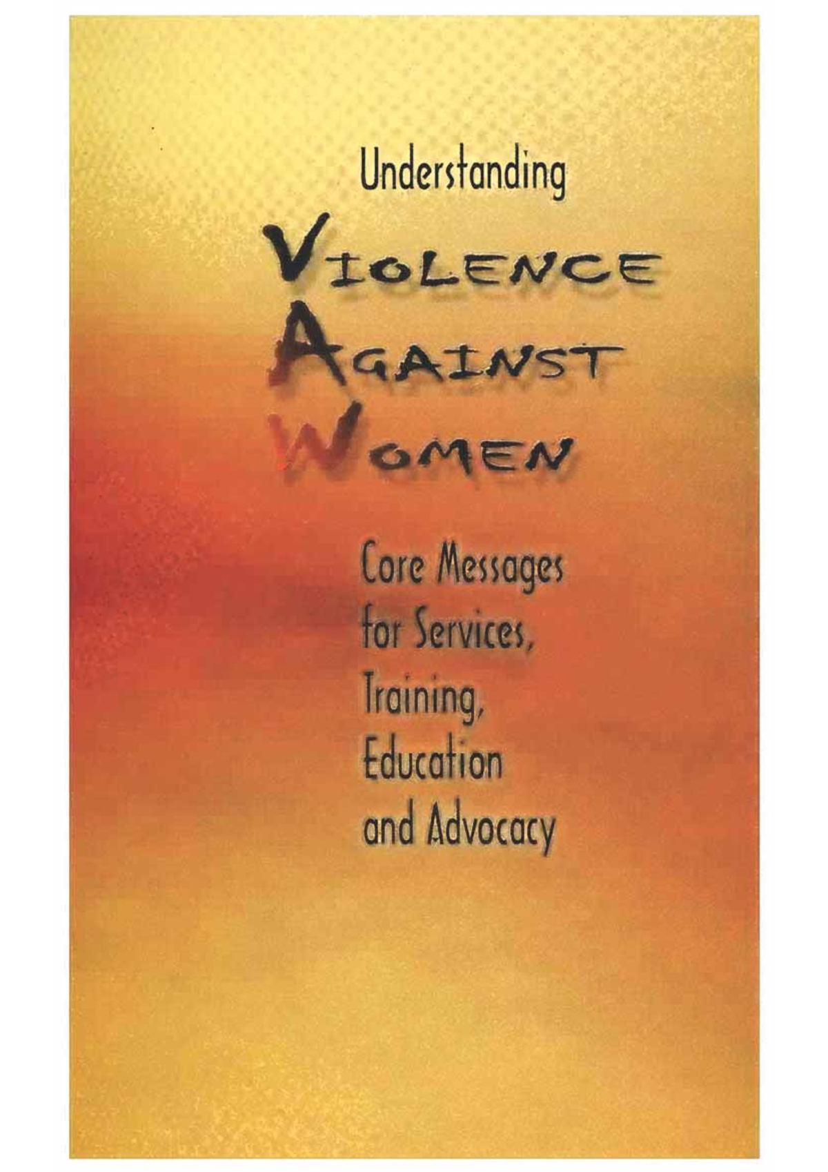 PCW Understanding Violence Against Women Core Messages for Services ...