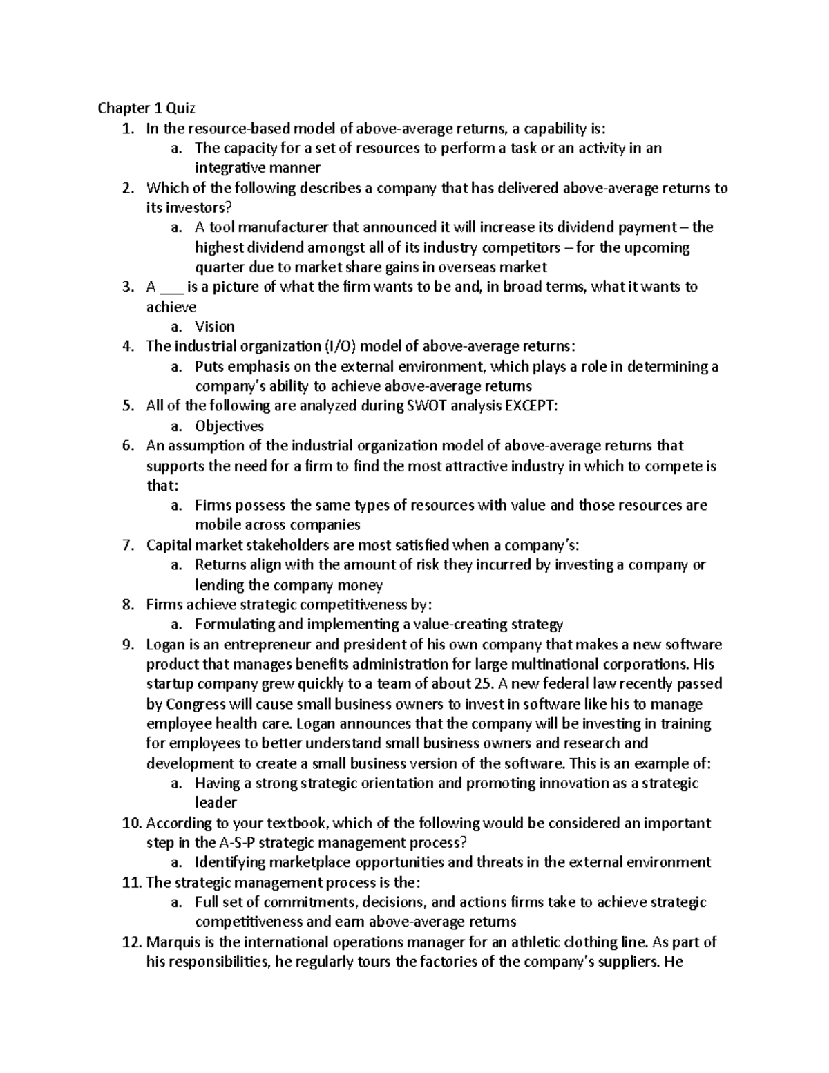 Unit 1 quizzes - Chapter 1 Quiz 1. In the resource-based model of above ...