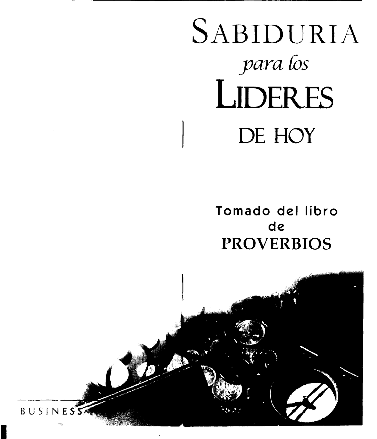 Sabiduría Para Los Líderes De Hoy B. Torrence - S,tBIDL]RIA Ywehs ...